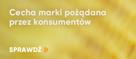 Cecha marki pożądana przez konsumentów