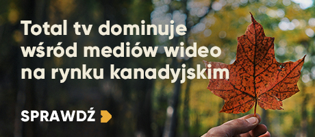 Total tv dominuje wśród mediów wideo na rynku kanadyjskim